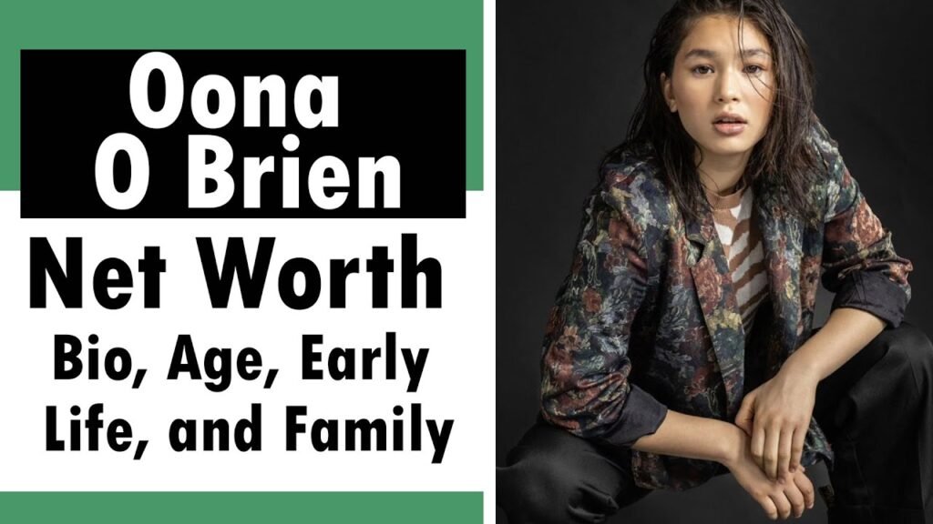 Oona O’Brien Net Worth 