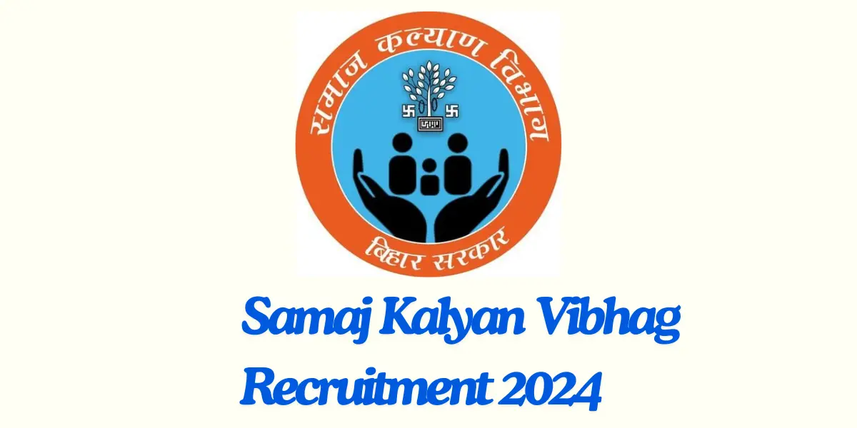 Samaj Kalyan Vibhag Recruitment 2024