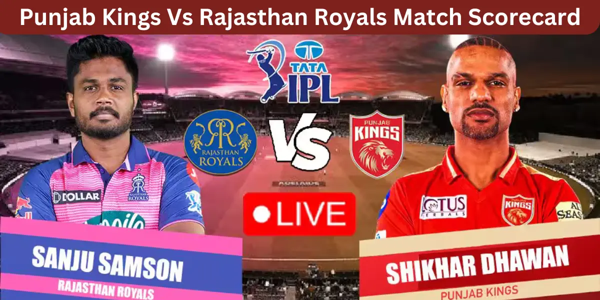 Punjab Kings Vs Rajasthan Royals Match Scorecard