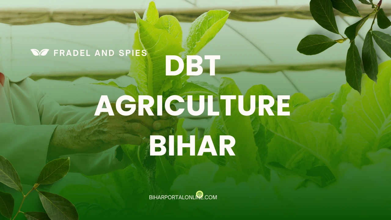 DBT Agriculture Bihar: Your 2024-25 Registration Guide